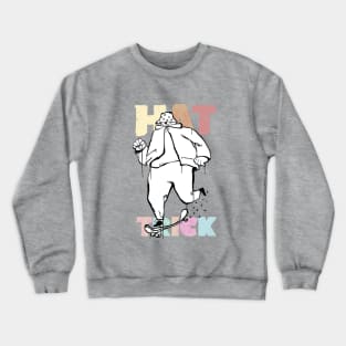 Hat Trick Skater Crewneck Sweatshirt